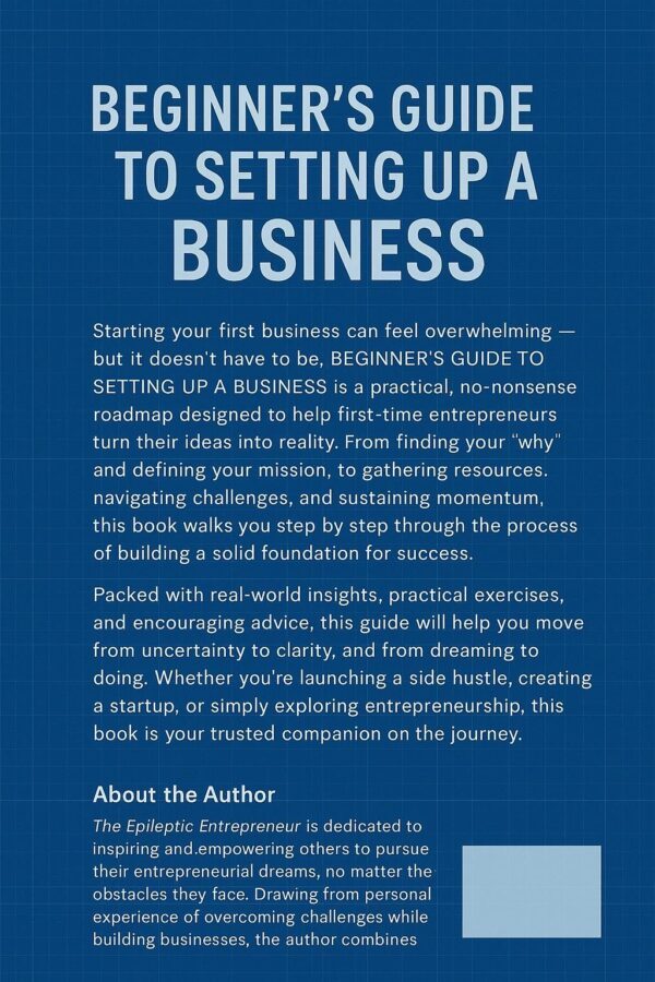 Beginner's Guide To Setting Up A Business: A Practical Roadmap For First-Time Entrepreneurs - Image 2